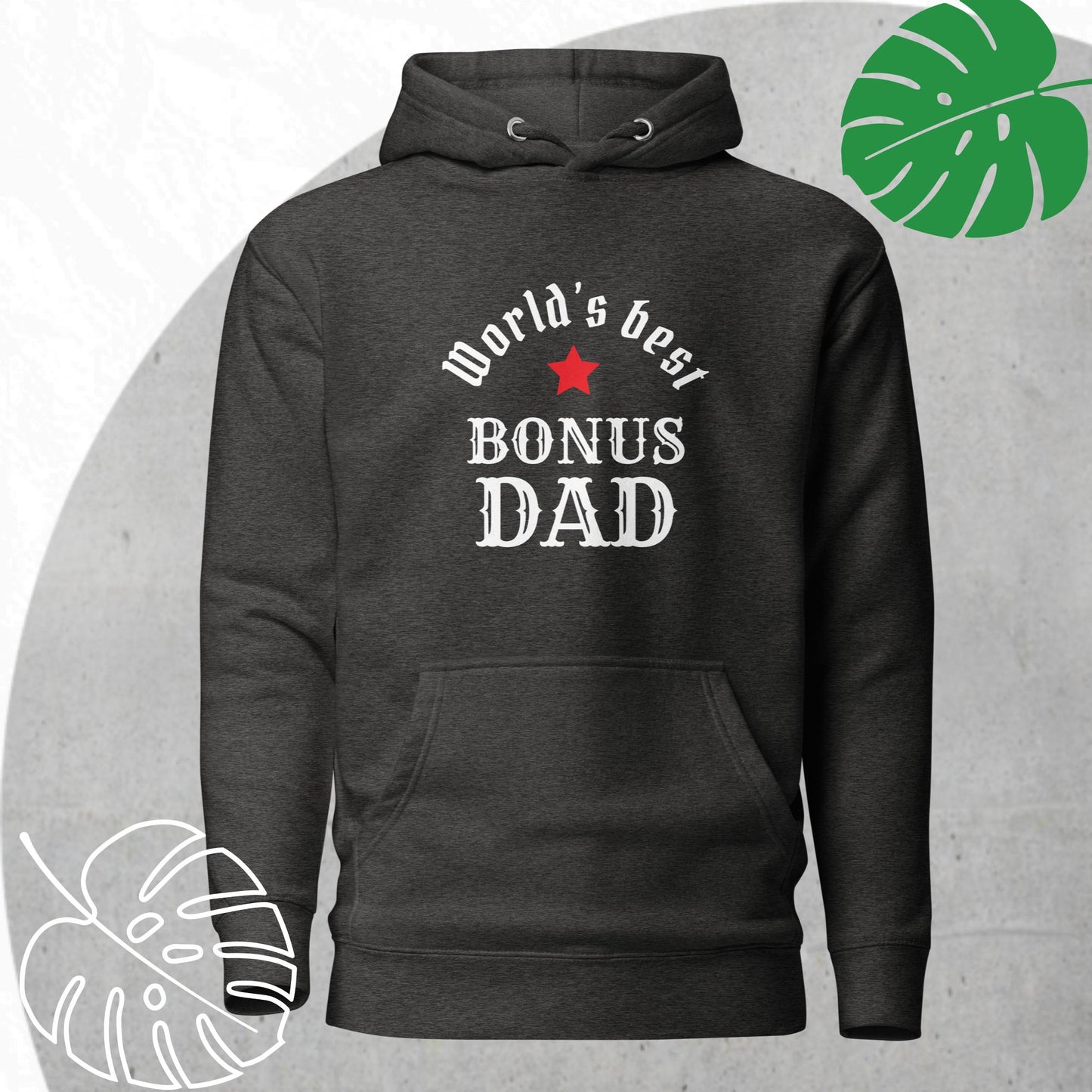 World's Best Bonus Dad Hoodie