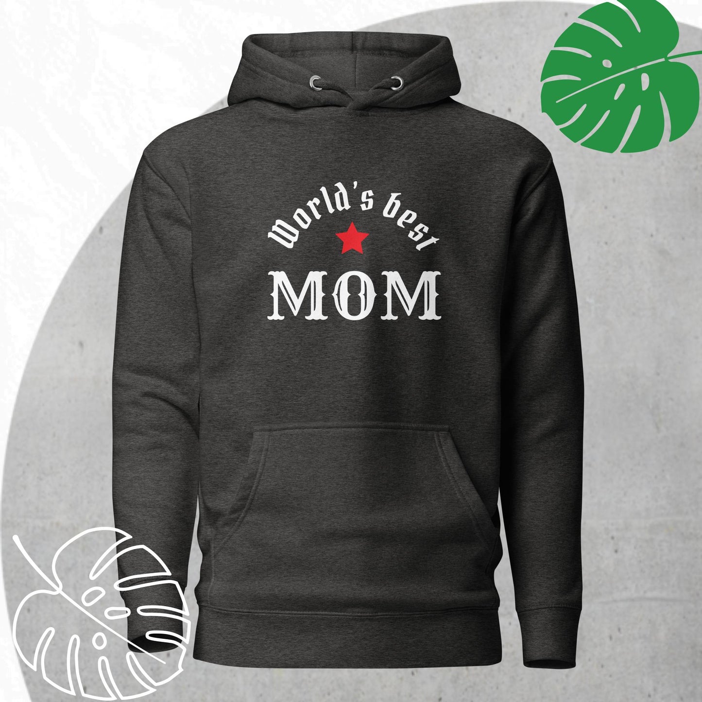 World's Best Mom Hoodie