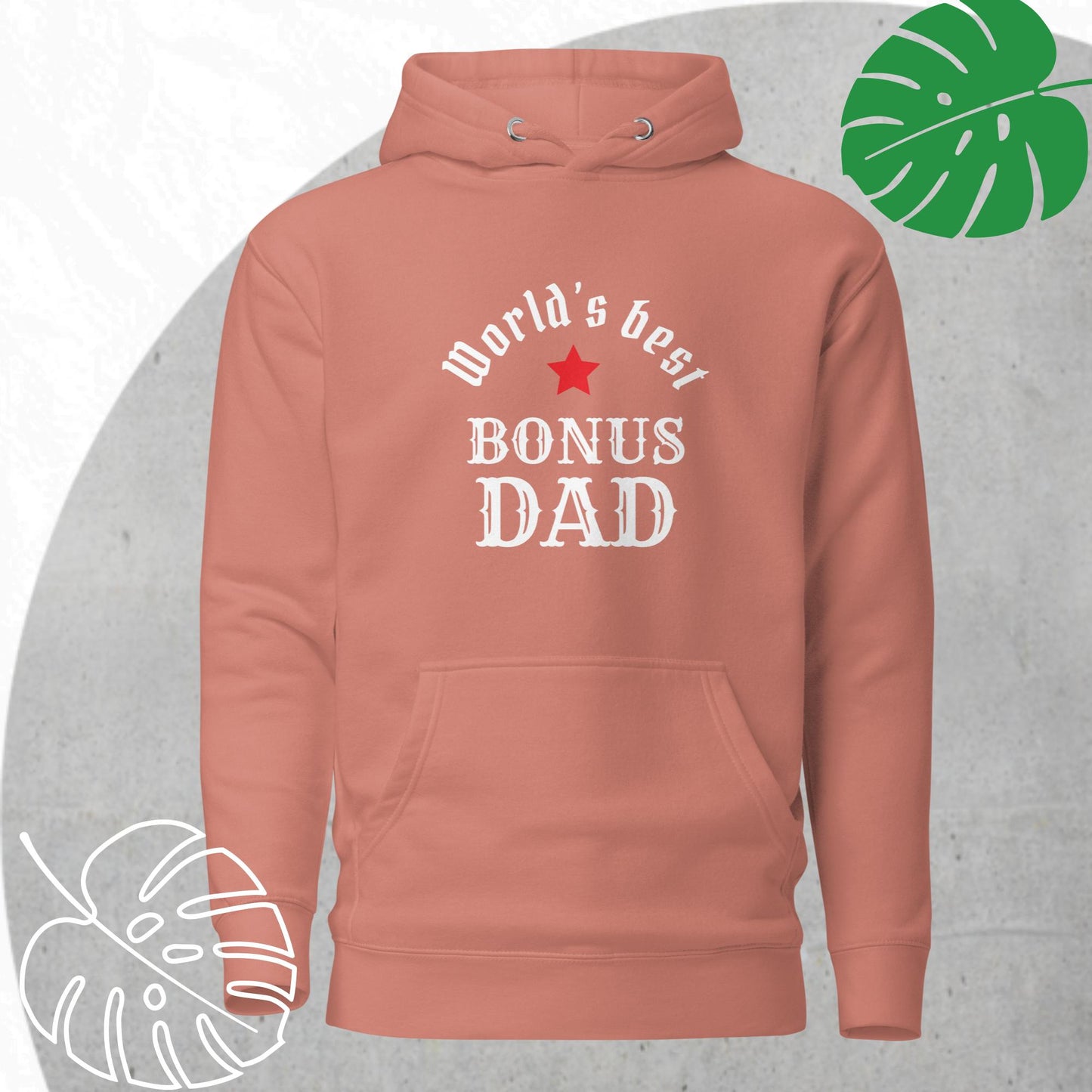 World's Best Bonus Dad Hoodie