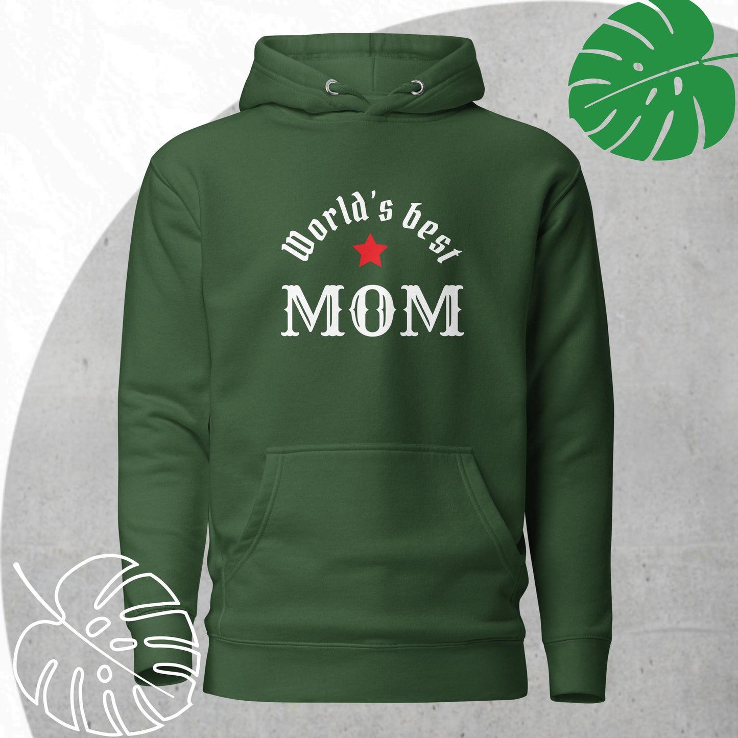 World's Best Mom Hoodie
