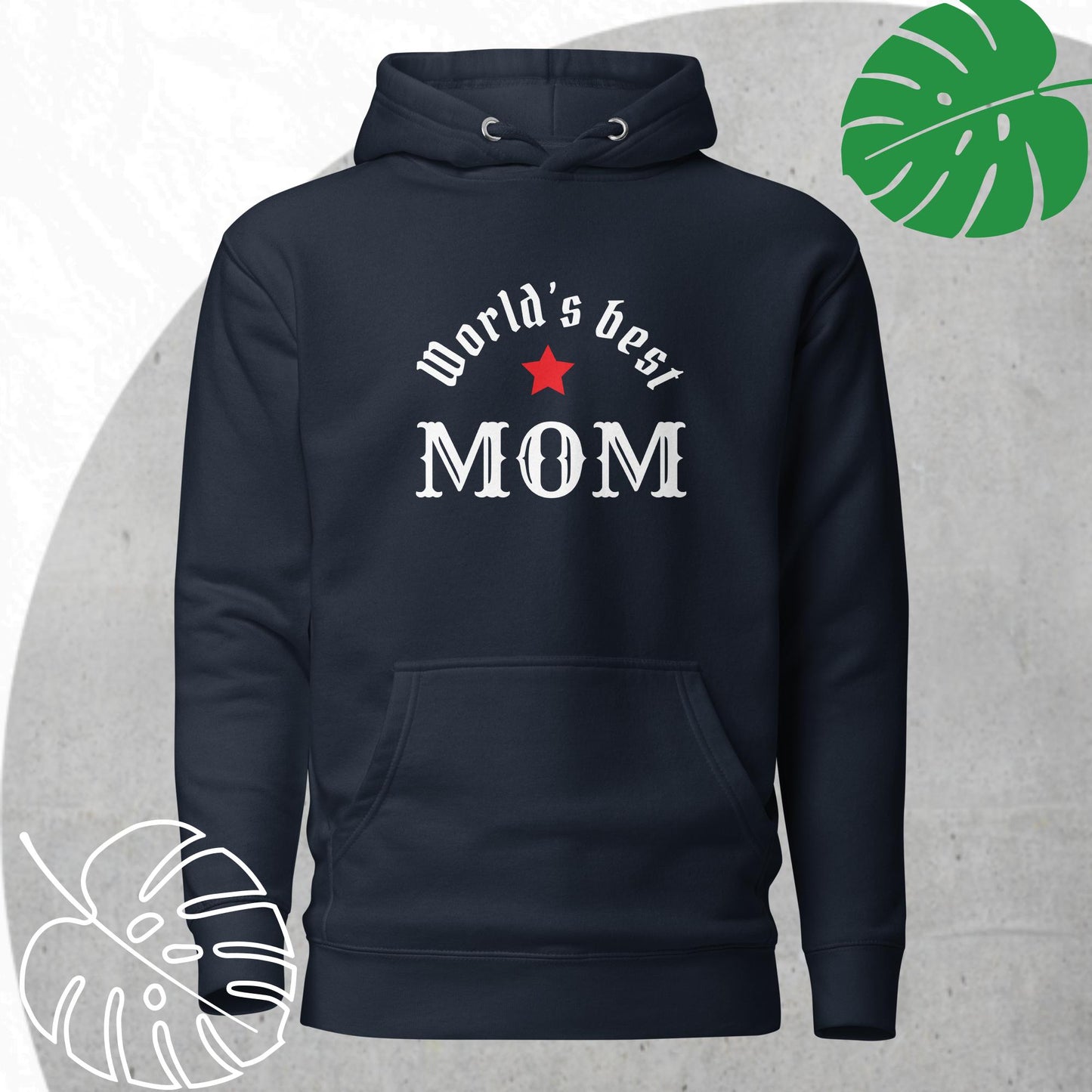 World's Best Mom Hoodie