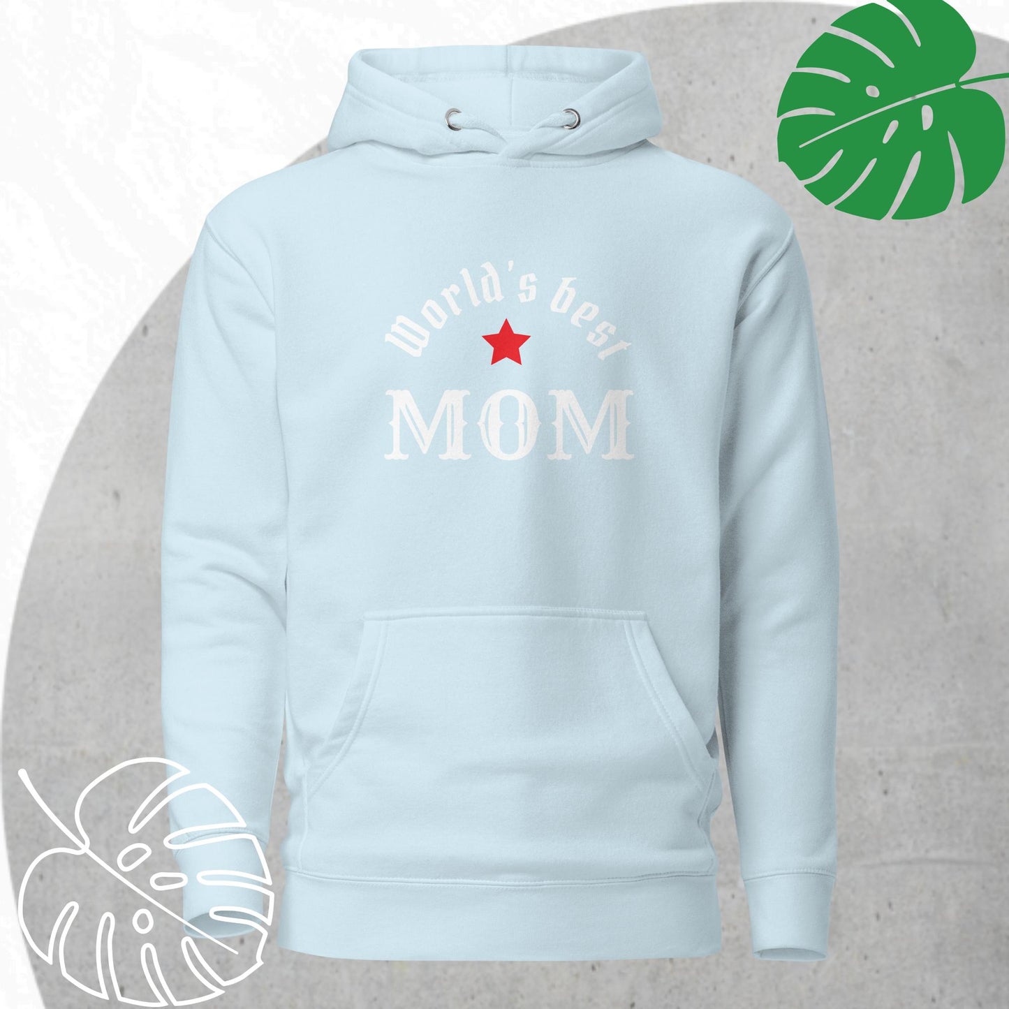 World's Best Mom Hoodie