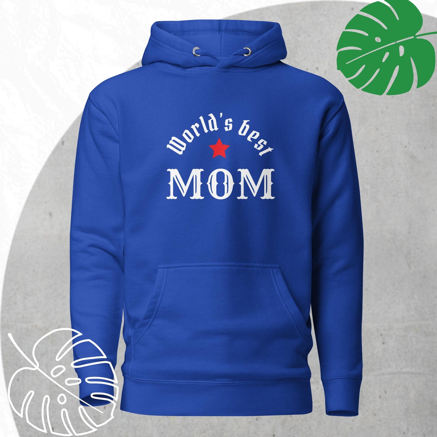 World's Best Mom Hoodie
