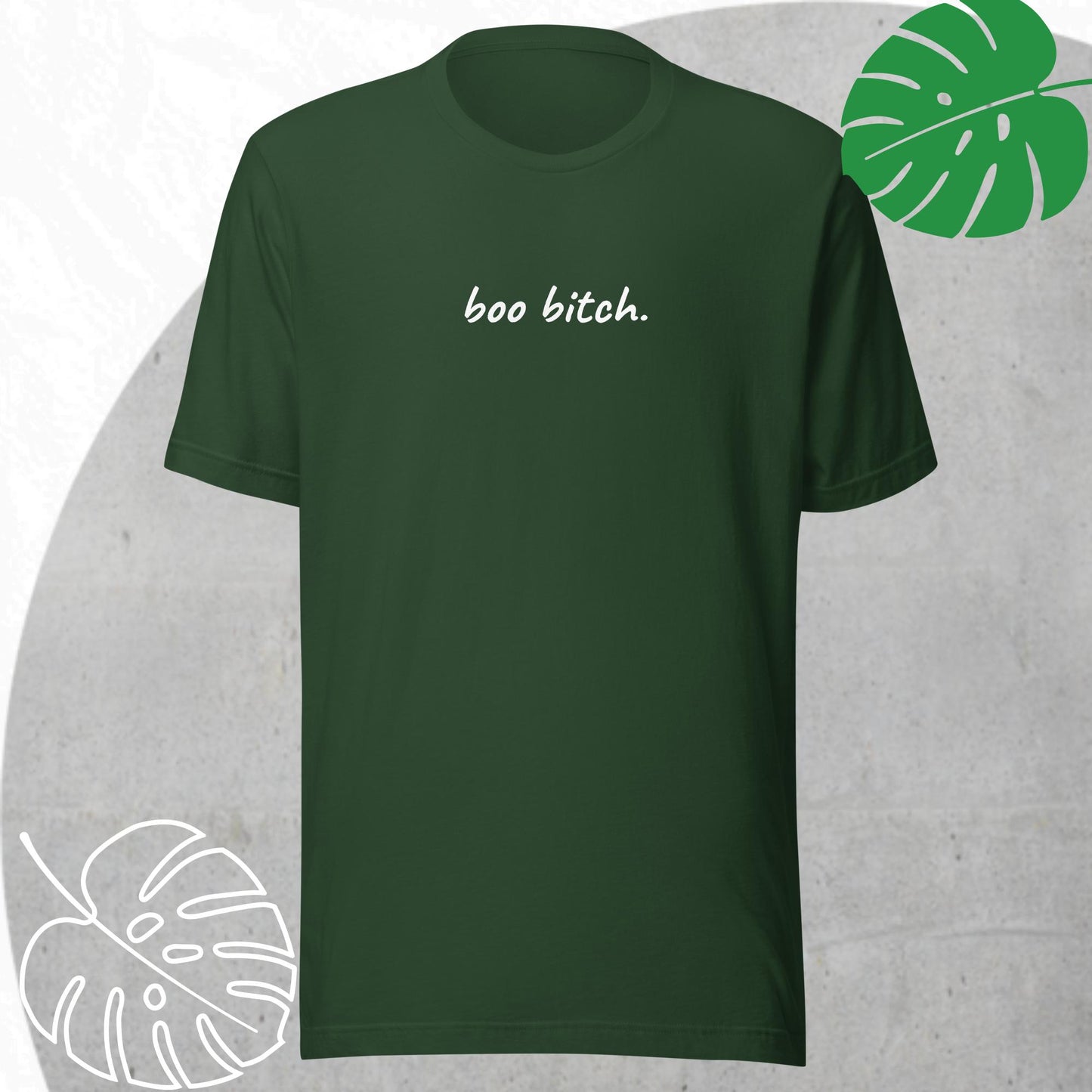 Boo bitch t-shirt