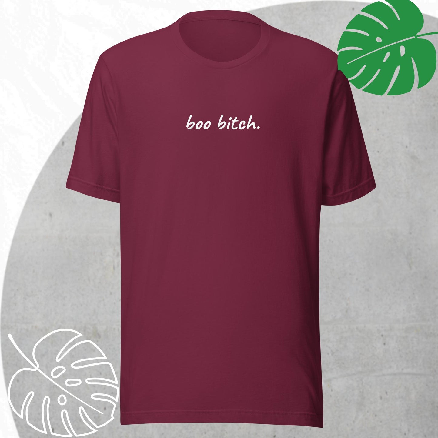 Boo bitch t-shirt