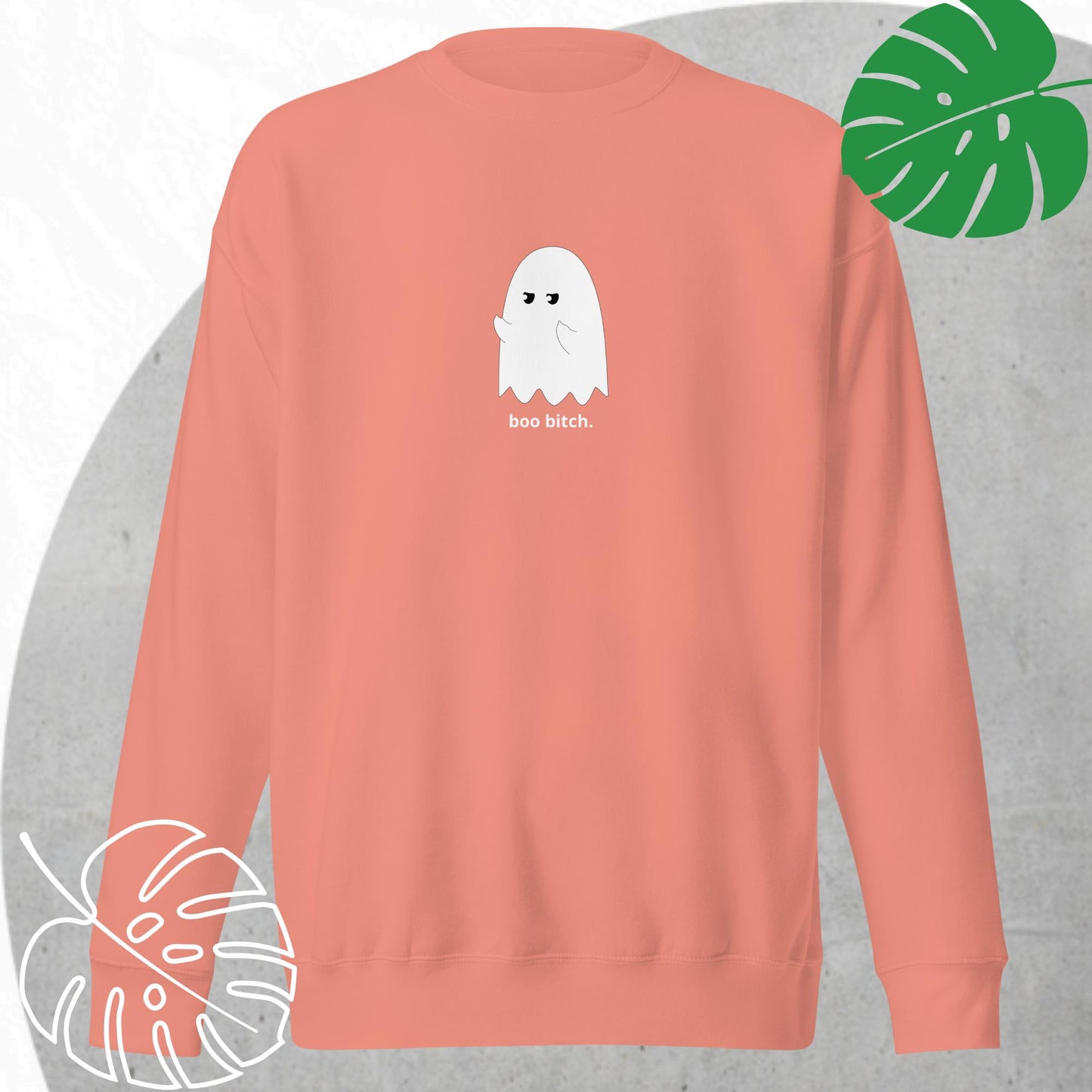 Boo B*tch Sweatshirt